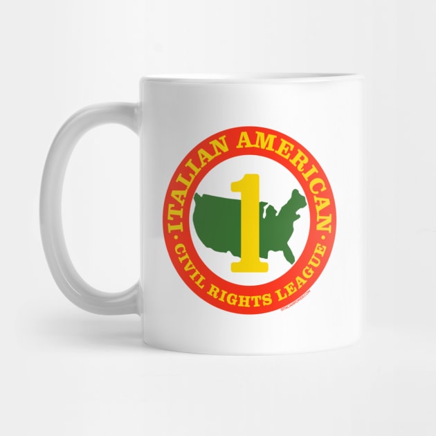 Italian American Civil Rights League by ItalianPowerStore